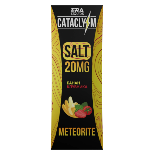Cataclysm Salt 20мг Meteorite (Банан Клубника) 30мл